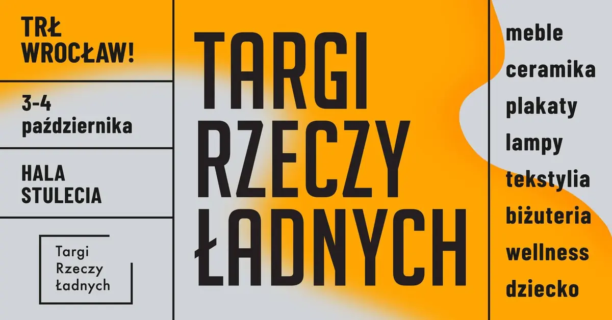 TRŁ Wrocław! / Targi Rzeczy Ładnych — Hala Stulecia, Breslau