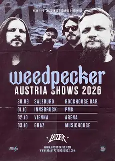 WEEDPECKER | Support: LAZER