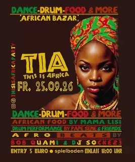 This Is Africa Party - Dance, Drums, Food & more