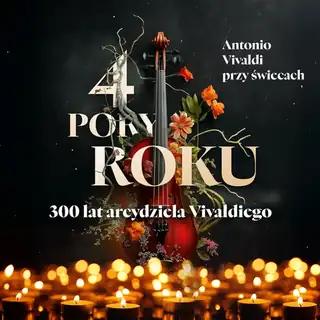 4 Pory Roku - Antonio Vivaldi przy Świecach