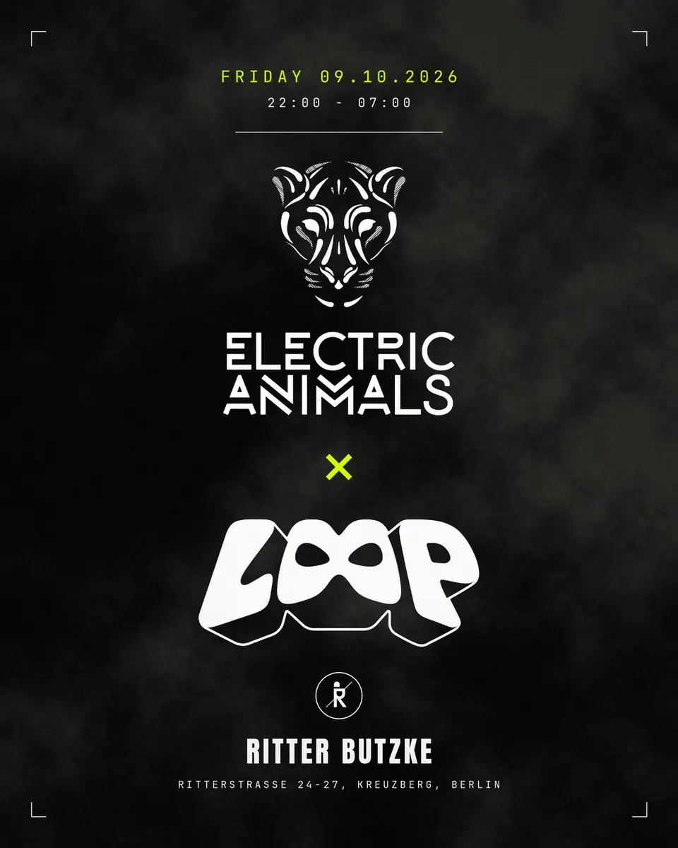 Electric Animals — Ritter Butzke, Berlin