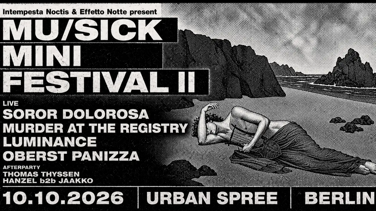 MU/SICK MINI FESTIVAL II — Urban Spree, Berlin