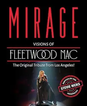 Mirage - Visions of Fleetwood Mac - The Original Tribute from Los Angeles!