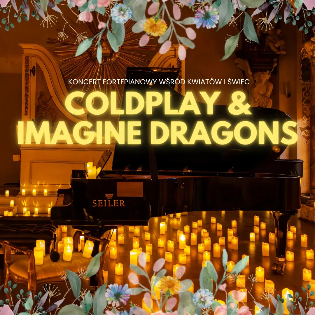 Koncert wśród tysiąca świec: Coldplay & Imagine Dragons — Sala Redutowa - Kamienica "Pod Orłem", Bielsko-Biała