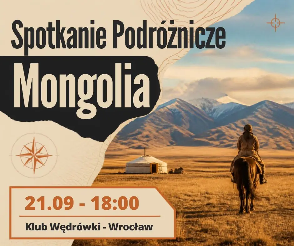 Монголия - безлюдная страна кочевников — Klub Wędrówki, Вроцлав