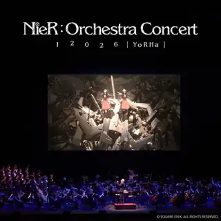 NieR:Orchestra Concert 12026 [ YoRHa ]