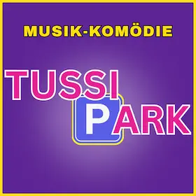TUSSIPARK - ПРЕМ'ЄРА — Lore & Lay Theaterfrachter Kiel, Кіль