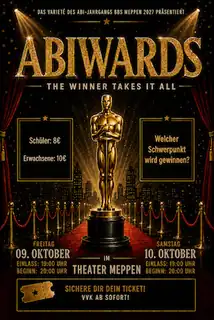 ABIWARDS - The winner takes it all - Varieté des Abiturjahrgangs der BBS Meppen