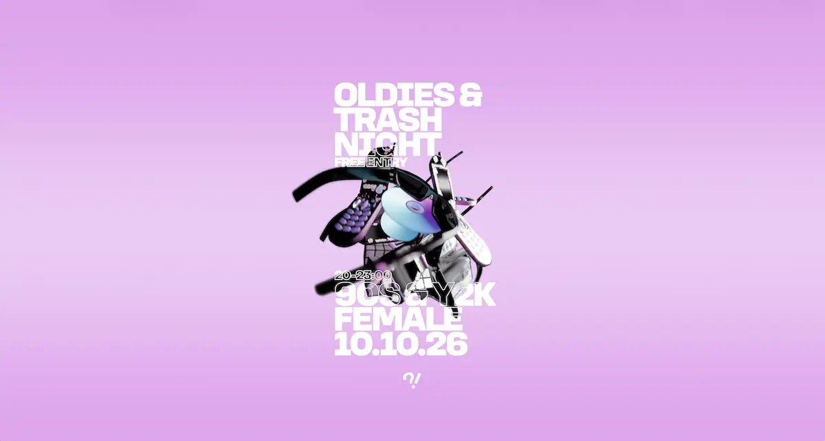 Oldies & Trash Night 90s&Y2K Female Edition — Fundbureau, Hamburg