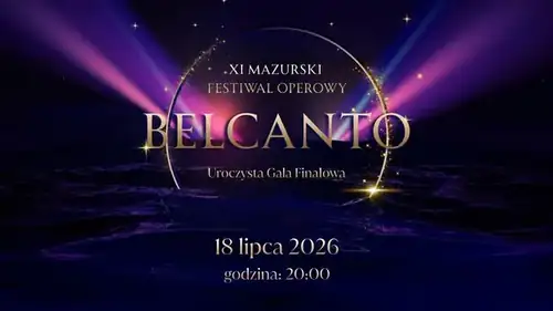 Gala Finálová XI Mazurského Operního Festivalu Belcanto