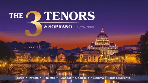 The 3 Tenors&Soprano - Italská operní gala
