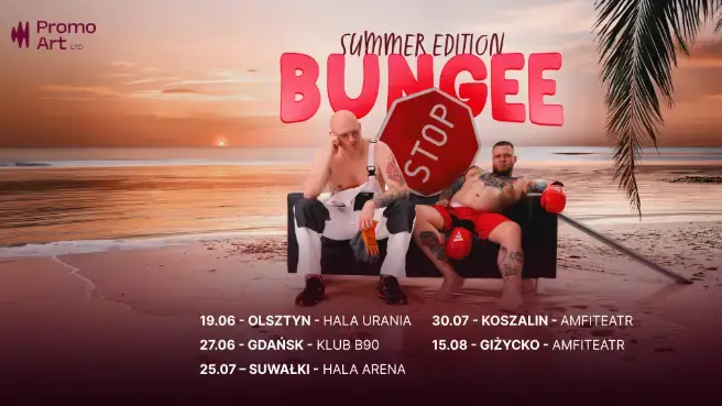 Bungee Summer Edition — BKS-Stal Hala Sportowa, Bielsko-Biała
