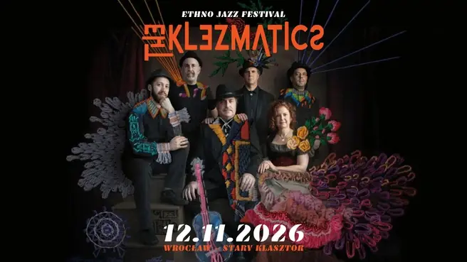 Ethno Jazz Festival: The Klezmatics — Stary Klasztor, Wrocław