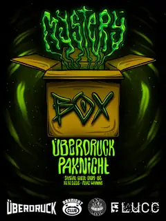 Überdruck im Fluc - MYSTERYBOX 01 [Überdruck + PaxNicht + Special Guest (Belgium)]