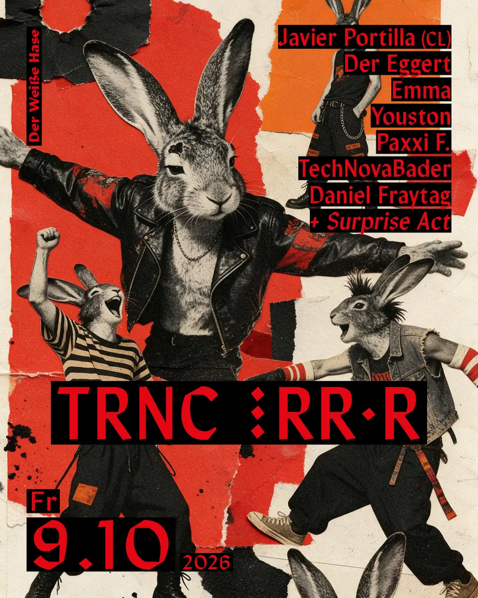 TRNC:RR • R — Der Weiße Hase, Berlin