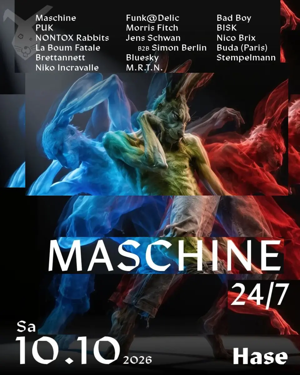 Maschine 24-7 / RAW Techno — Der Weiße Hase, Berlin