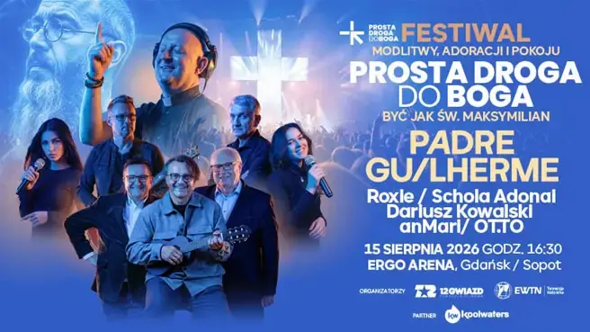 Festival Přímá cesta k Bohu — ERGO ARENA, Gdańsk/Sopot