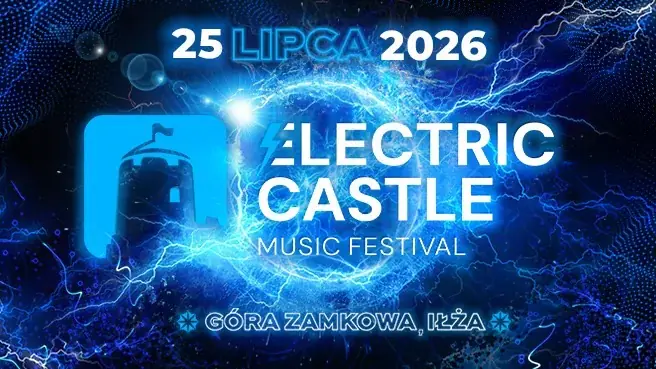 Electric Castle Music Festival 2026 — Zamek w Iłży, Iłża