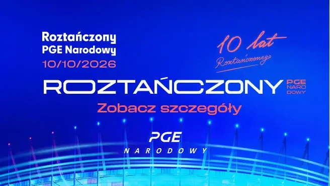 Roztańczony PGE Національний стадіон 2026 — PGE Narodowy, Варшава