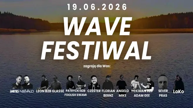 Wave Festiwal — Plaża Deczno - Świecie, Sulnówko