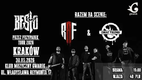 Besto “Przez Przypadek Tour 2026” + RAF + Zakaz Palenia