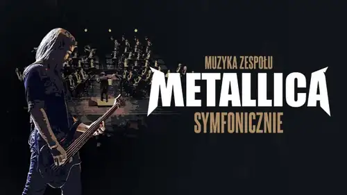 Hudba skupiny Metallica symfonicky