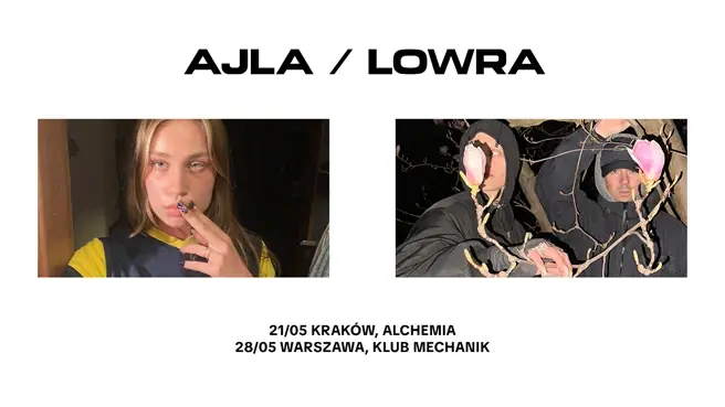 Ajla & Lowra — Klub MECHanik, Warsaw