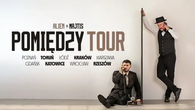 Alien x Majtis - Pomiędzy Tour — Tama, Poznaň
