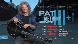 Marcin Kydryński präsentiert SIESTA unterwegs: Pat Metheny Side Eye III