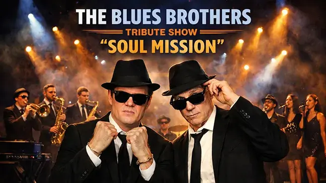 The Blues Brothers "Soul Mission" (Tribute Show) — Filharmonia Kameralna im. Witolda Lutosławskiego, Łomża