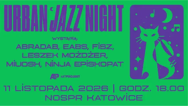 Urban Jazz Night — Narodowa Orkiestra Symfoniczna Polskiego Radia - NOSPR, Катовице