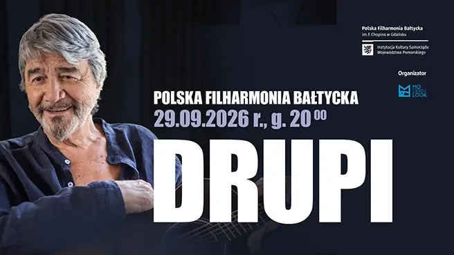 Drupi - Gdańsk — Polská Baltská filharmonie jménem Fryderyka Chopina, Gdaňsk
