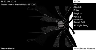 Tresor meets Daniel Bell: BEYOND