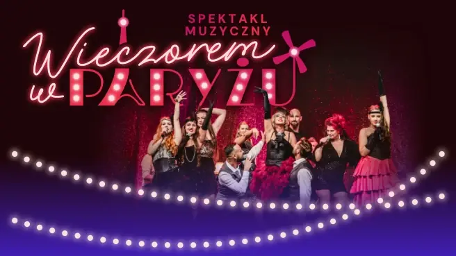 Večer v Paříži — Kino Kijów. Centrum, Krakov