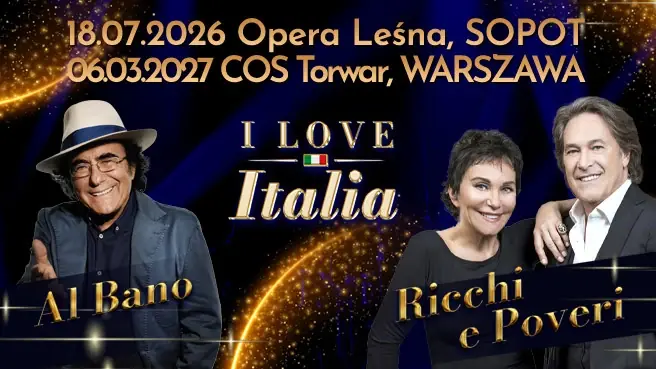 Festival I Love Italia: Al Bano und Ricchi e Poveri — Opera Leśna in Sopot, Sopot
