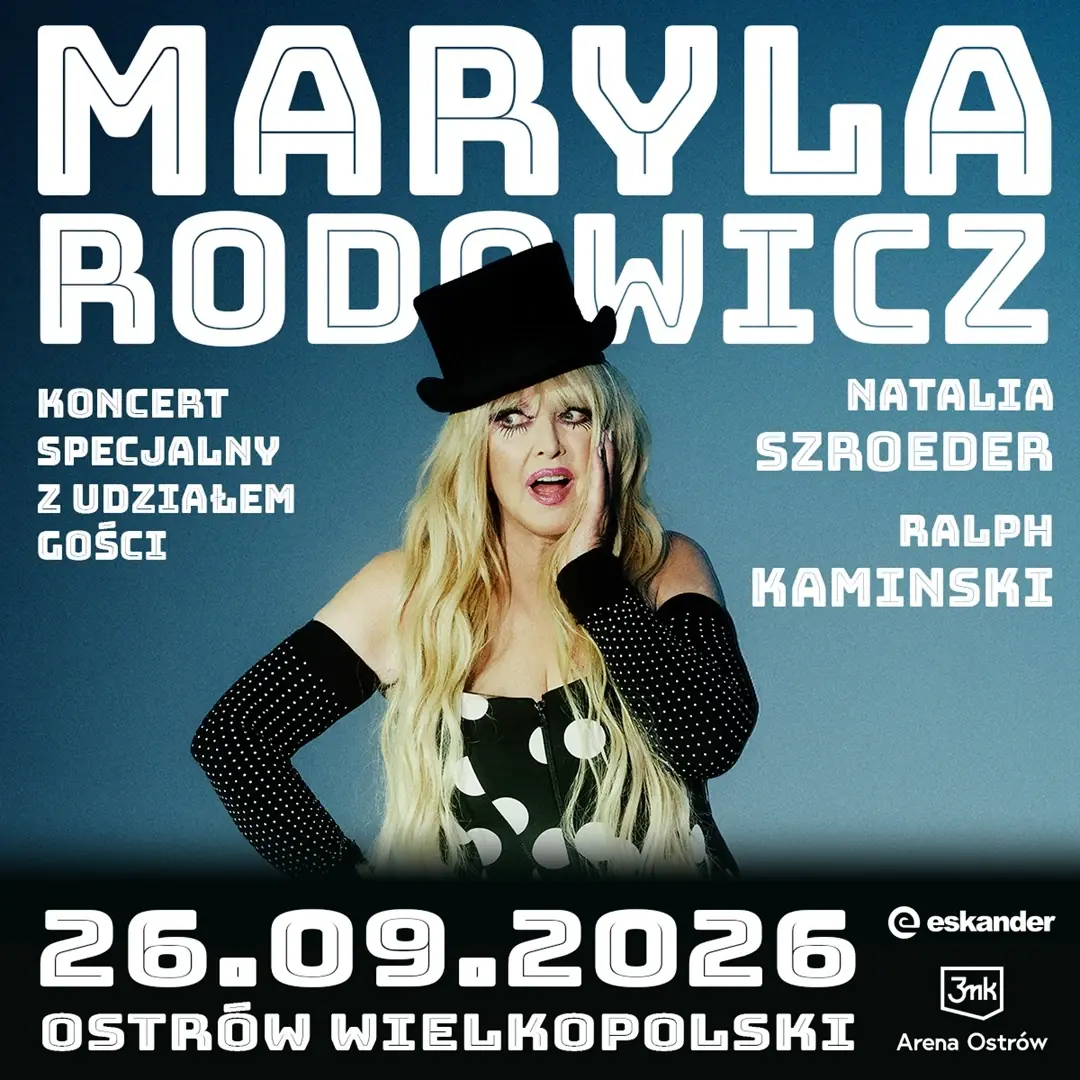 Maryla Rodowicz i goście — Arena Ostrów, Ostrów Wielkopolski