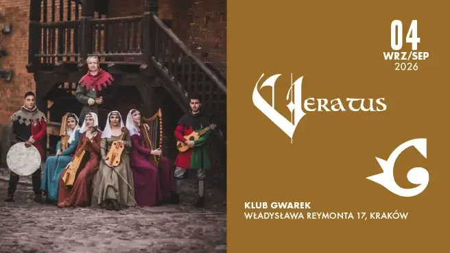 Veratus - V kruhu středověku — Klub Gwarek, Krakov