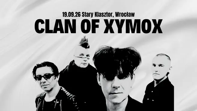 Clan of Xymox — Stary Klasztor, Wrocław