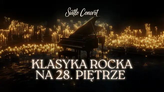 Klasyka Rocka na 28. piętrze — Sky Hall by Svitlo Concert, Warszawa