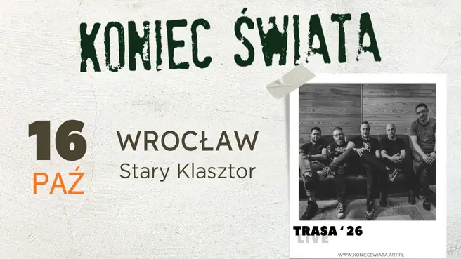 Koniec Świata — Stary Klasztor, Wrocław