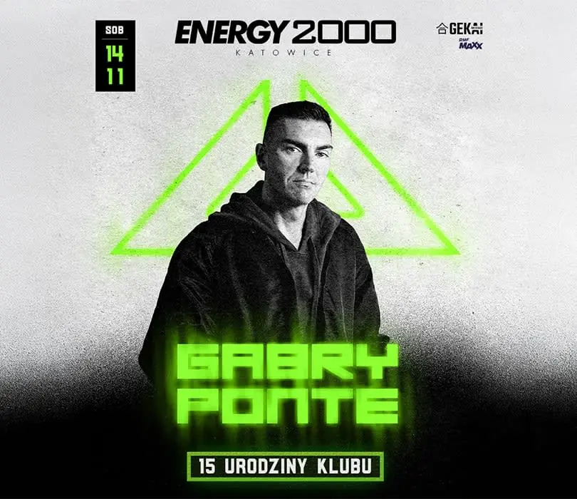 GABRY PONTE — Energy 2000 Katowice, Katowice