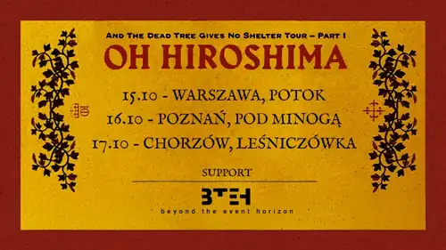 Oh Hiroshima + Beyond the Event Horizon