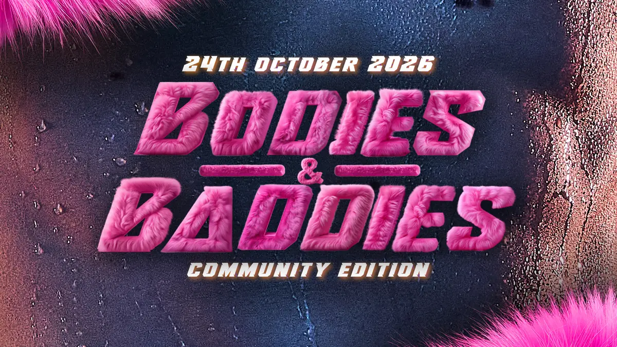 Bodies & Baddies - Community Edition Berlin — Metropol, Berlin