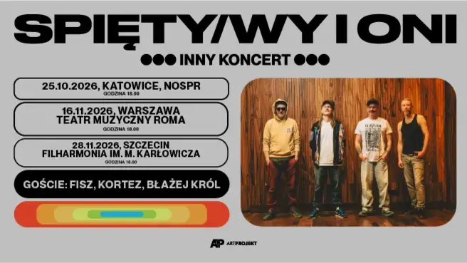 SPIĘTY/WY I ONI Jiný koncert — Hudební divadlo ROMA ve Varšavě, Varšava