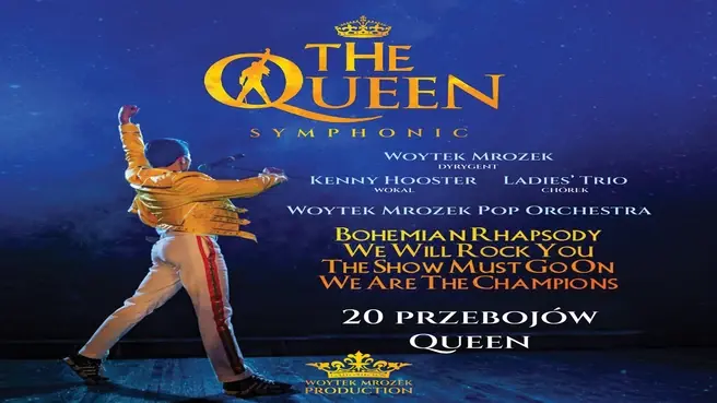 The Queen Symphonic — MOK Piotrków Trybunalski, Piotrków Trybunalski