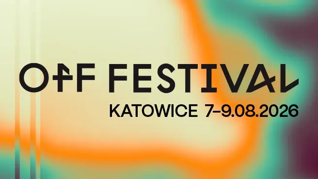 OFF Festival Katowice 2026 — Katowice