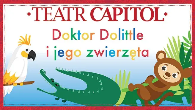 Doktor Dolittle und seine Tiere — Warschau