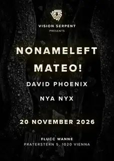 NoNameLeft, Mateo! - Vision Serpent Label Showcase