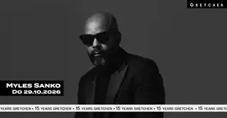 15 Years Gretchen: MYLES SANKO *live