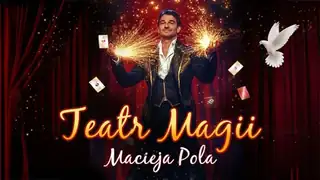 Divadlo Magie Macieje Pola